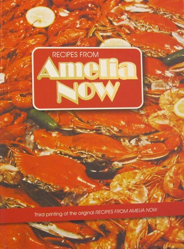 Recipes From Amelia Now Hardcover Cookbook Various Authors