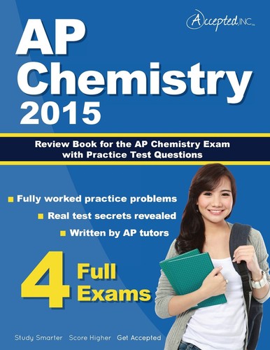 AP Chemistry 2015: Review Book for AP Chemistry Exam with Practice Test