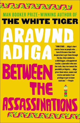 Between the Assassinations by Aravind Adiga Paperback Novel Fiction Book
