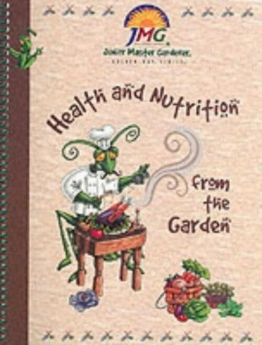 Health and Nutrition from the Garden: Level 1 Junior Master Gardener