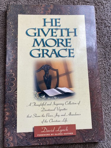 He Giveth More Grace by David Lynch Paperback Religious Christian Book