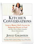 Kitchen Conversations: Robust Recipes and Lessons in Flavor from One of