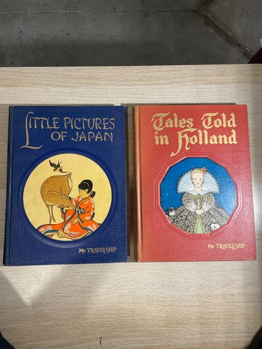 My Travelship Little Pictures of Japan & Tales Told in Holland
