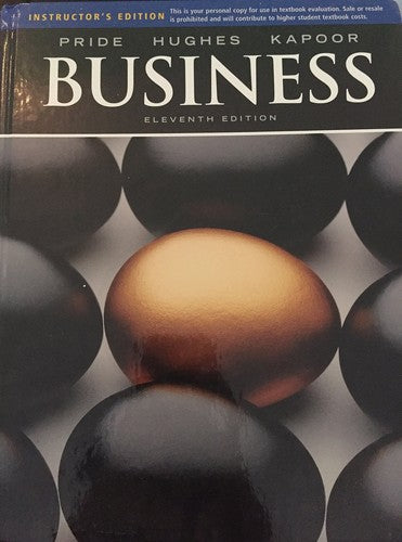 Buisness 11th Edition (Instructor's Review Copy) [Hardcover] Pride, Hughes,