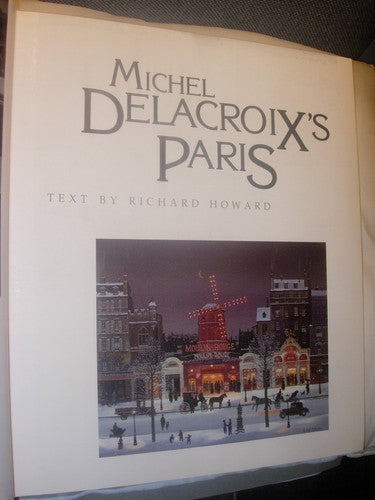 Michel Delacroix's Paris by Michel Delacroix Art Book French Artist