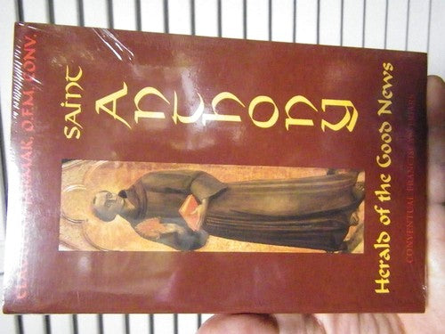 Saint Anthony, herald of the good news: A guide and light for today : excerpts