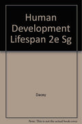 Human Development Across the Lifespan Dacey, John S. and Vestal, Lynne A. B.
