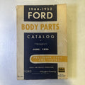 VINTAGE 1944 - 1952 FORD FACTORY BODY PARTS CATALOG FORD MOTOR COMPANY
