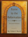 Rome to the Reformation; A One-Year Program for 2nd Through 8th Graders;