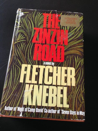 The Zinzin Road by Fletcher Knebel [Hardcover] Fletcher Knebel