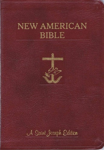 New American Bible: St Joseph Edition Burgundy Bonded Leather