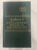 Taber's Cyclopedic Medical Dictionary- 22nd Edition (Hardcover)