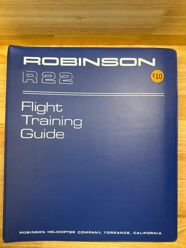 Robinson R22 Helicopter Flight Training Guide Manual 1986 Edition Aviation Pilot