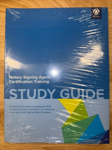 Notary Signing Agent Certification Study Guide NSA Loan Document Training