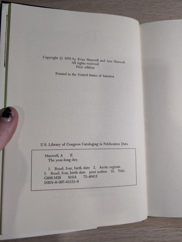 The Year-Long Day: One Man's Arctic First Edition