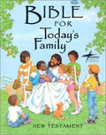 Bible for Today's Family; New Testament [LARGE PRINT] Anonymous
