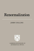 Renormalization: An Introduction to Renormalization, the Renormalization Group