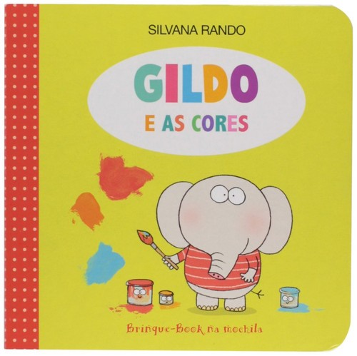Gildo Em Portuguese do Brasil Hardcover Silvana Rando Portuguese Children's Book