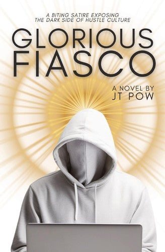 Glorious Fiasco by J T Pow Paperback Book