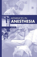 Advances in Anesthesia, 2011 (Volume 2011) (Advances, Volume 2011) [Hardcover]
