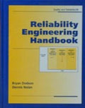 Reliability Engineering Handbook [Paperback] Bryan Dodson and Dennis Nolan