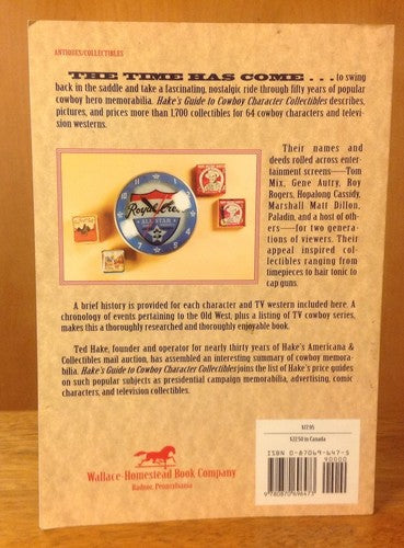 Hake's Guide to Cowboy Character Collectibles: An Illustrated Price Guide
