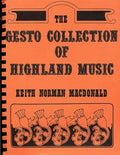 The Gesto Collection of Highland Music [Spiral-bound] Keith Norman MacDonald