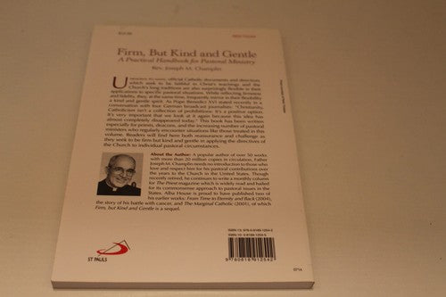 Firm But Kind and Gentle: A Practical Handbook for Pastoral Ministry Champlin,