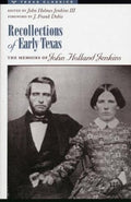 Recollections of Early Texa [Hardcover] john-holland-jenkins