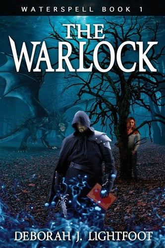 Waterspell Book 1: The Warlock [Paperback] Lightfoot, Deborah J