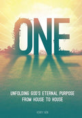 One: Unfolding God's Eternal Purpose from House to House [Paperback] Hon, Henry