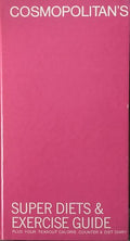 Cosmopolitan's Super Diets and Exercise Guide [Hardcover] Seligson, Marcia