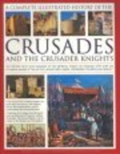 Crusades and the Crusader Knights [Paperback] Charles Phillips