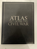Atlas of the Civil War: A Complete Guide to the Tactics and Terrain of Battle