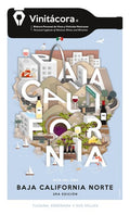 Vinitacora Baja California: Wine Guide & Personal Logbook of Mexican Wines and