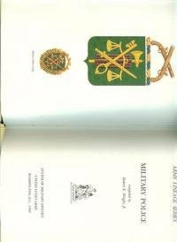 Military Police [Army Lineage Series] [Hardcover] Robert K. Wright Jr.