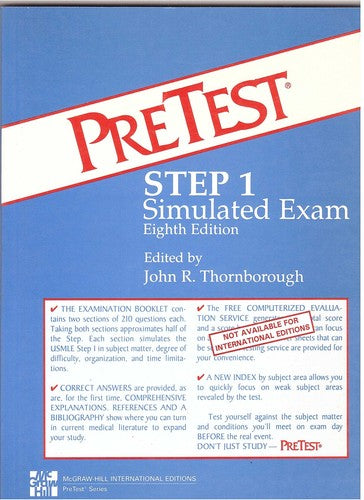 Pretest Step 1 Simulated Examination Thornborough, John R. and Burke, G.