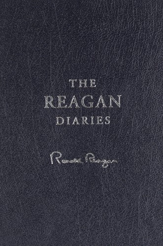 The Reagan Diaries, Leatherbound Edition Ronald Reagan and Douglas Brinkley