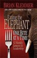 Eating the Elephant One Bite At a Time by Sam Parker Leadership Business Book