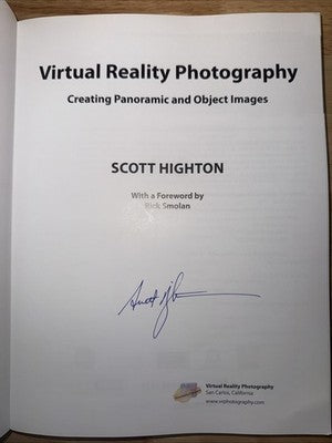 Virtual Reality Photography: Creating Panoramic and Object Images SIGNED