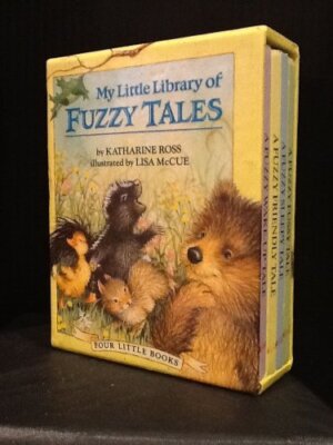 My Little Library of Fuzzy Tales [Hardcover] Katharine Ross and Lisa McCue