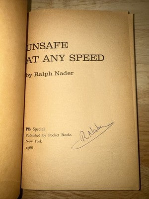 Unsafe at Any Speed Ralph Nader 1966 Paperback SIGNED First Edition Autograph