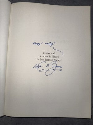 Historical Persons and Places in San Ramon Valley  SIGNED by Virgie Jones