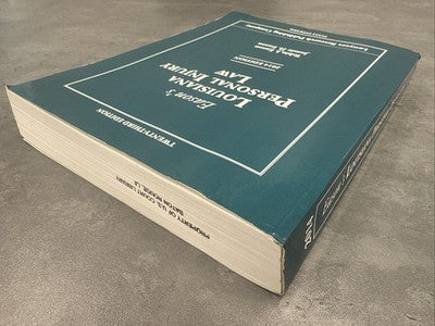 Louisiana Personal Injury Law Eason 2014 Edition Legal Practice Guide