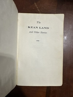 THE KEAN LAND - First Edition First Print HC by Jack Schaefer