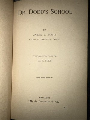 Dr. Dodd's School 1892 First  Edition