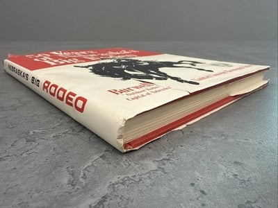 FIFTY YEARS OF NEBRASKA'S BIG RODEO (LIMITED SOUVENIR BICENTENNIAL EDITION)