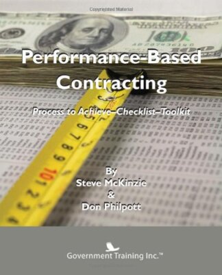 Performance-Based Contracting by Steve McKinzie Paperback Government Contract