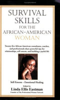 Survival Skills for the African American Woman [Paperback] Linda Ellis Eastman