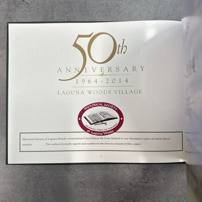 Laguna Woods Village at 50 Years 1964-2014 Limited Edition Signed